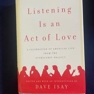 Listening is an Act of Love hardcover